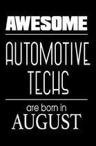 Awesome Automotive Techs Are Born In August