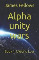 Alpha Unity Wars