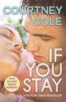 If You Stay: The Beautifully Broken Series