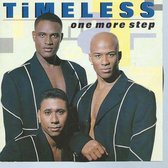 TIMELESS- ONE MORE STEP