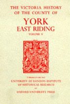 A History of the County of York East Riding, Volume V