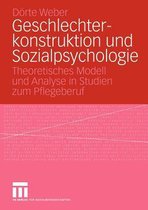 Geschlechterkonstruktion und Sozialpsychologie