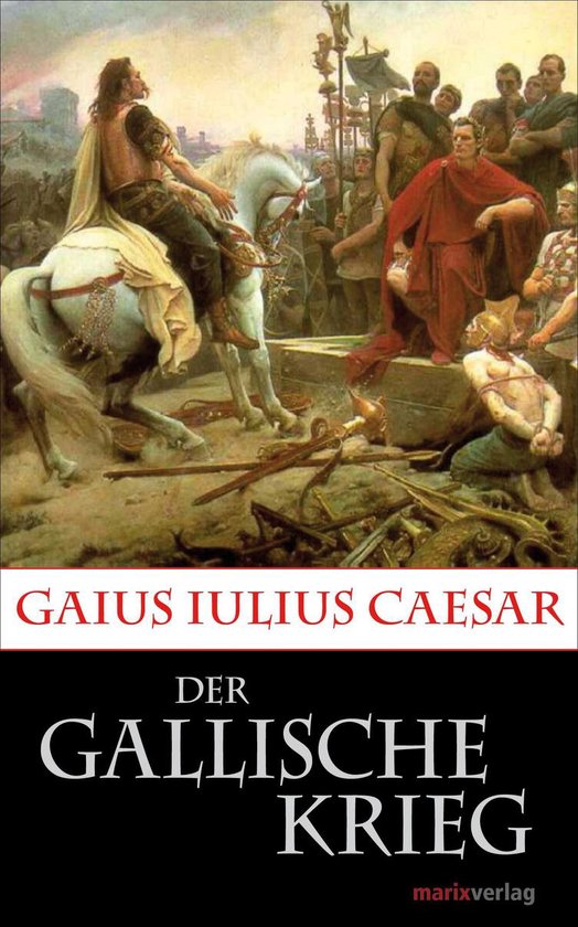Kleine Historische Reihe - Der Gallische Krieg - cover