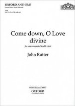 Come down, O Love divine
