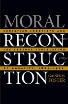 Moral Reconstruction