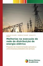 Melhorias na execução de rede de distribuição de energia elétrica