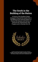 The South in the Building of the Nation