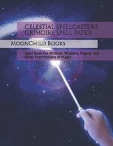 Celestial Spellcaster's Grimoire Spell Paper