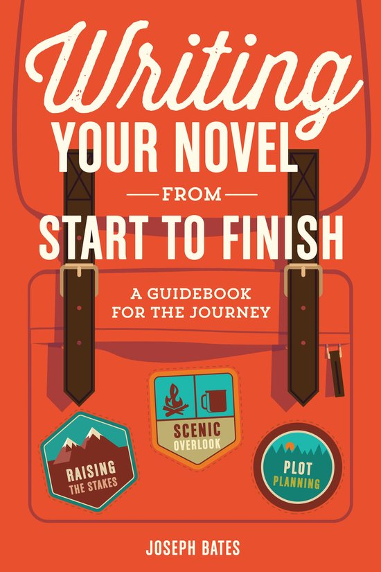 Writing Your Novel from Start to Finish - cover