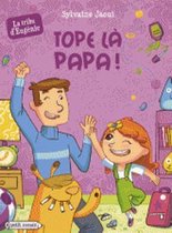 Tope la, papa!