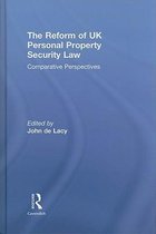 The Reform of UK Personal Property Security Law