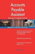 Accounts Payable Assistant Red-Hot Career Guide; 2554 Real Interview Questions