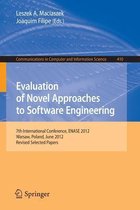 Evaluation of Novel Approaches to Software Engineering