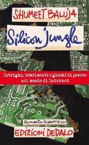 ScienzaLetteratura 4 - Silicon Jungle