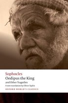 Oedipus The King & Other Tragedies