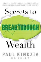 Secrets to Breakthrough Wealth