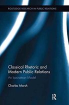 Classical Rhetoric and Modern Public Relations