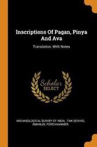 Inscriptions of Pagan, Pinya and Ava