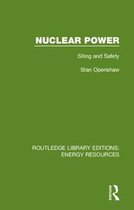 Routledge Library Editions: Energy Resources- Nuclear Power