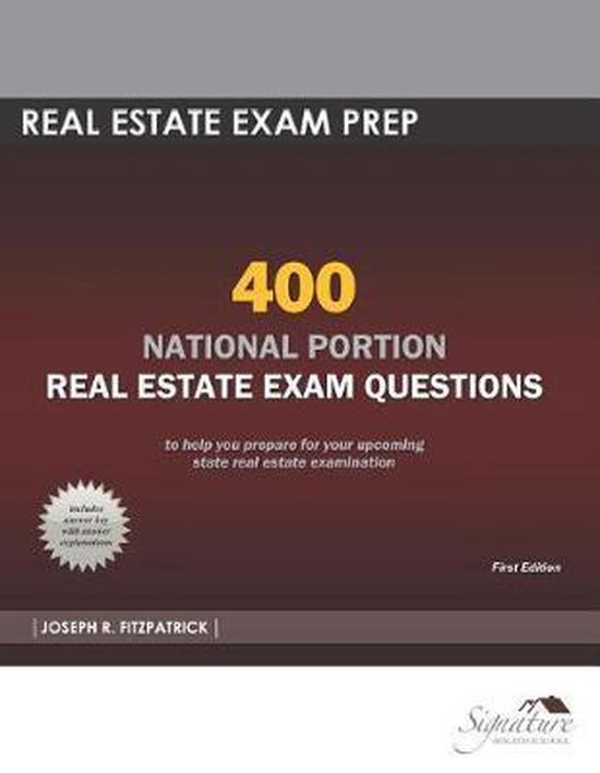 400 National Portion Real Estate Exam Questions Joseph R Fitzpatrick 400-national-portion-real-estate-exam-questions-joseph-r-fitzpatrick