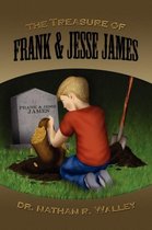 The Treasure of Frank and Jesse James