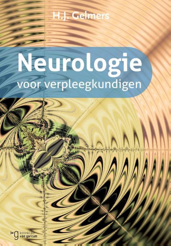 Neurologie voor verpleegkundigen / druk 12