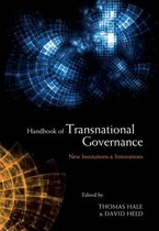 Summary of the Introduction of 'Handbook Of Transnational Governance', ISBN: 9780745650616  Public Policy & Governance