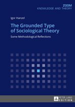 The Grounded Type of Sociological Theory