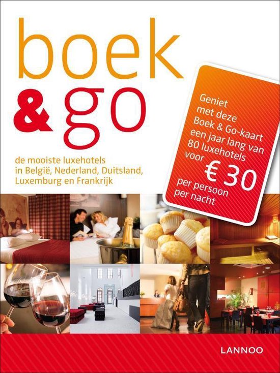 Cover van het boek 'Boek & Go Luxehotels' van G. Wijker