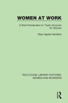 Routledge Library Editions: Women and Business- Women at Work