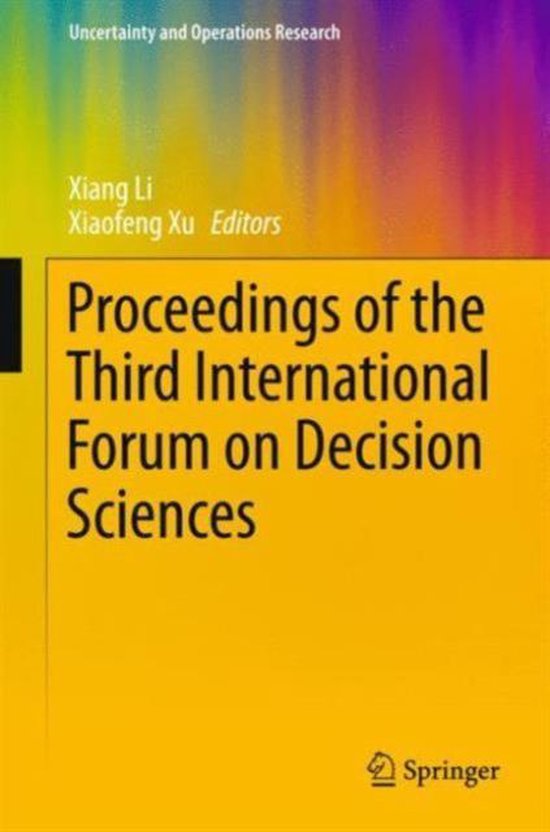 Proceedings of the Third International Forum on Decision Sci ... - cover