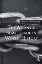 Atlantic Slave Trade In World History