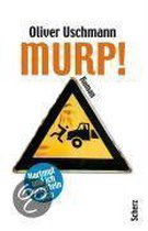 Murp!
