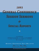 1893 General Conference Session Sermons & Special Reports