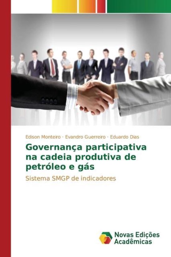 Governança participativa na cadeia produtiva de petróleo e gás ...