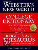 Websteras New World College Dictionary, Fourth EDI Tion and Websteras New World Rogetas Thesaurus, BO Xed Set