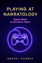 THEORY INTERPRETATION NARRATIV - Playing at Narratology