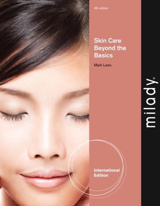 Skin Care: Beyond the Basics, International Edition  9781111309367 