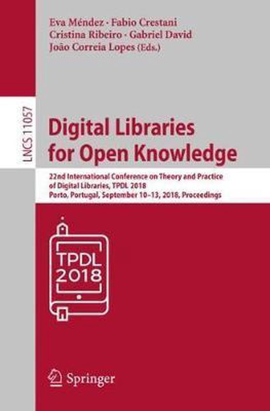 Lecture Notes in Computer Science11057- Digital Libraries fo ... - cover