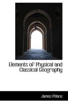 Elements of Physical and Classical Geography