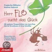Herr Flo sucht das Glück und andere Tiergeschichten