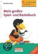 Rabenschlau üben vor der Schule. Mein großes Spiel- und Bastelbuch