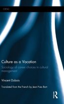 Culture As a Vocation