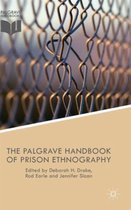 The Palgrave Handbook of Prison Ethnography