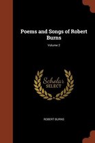 Poems and Songs of Robert Burns; Volume 2