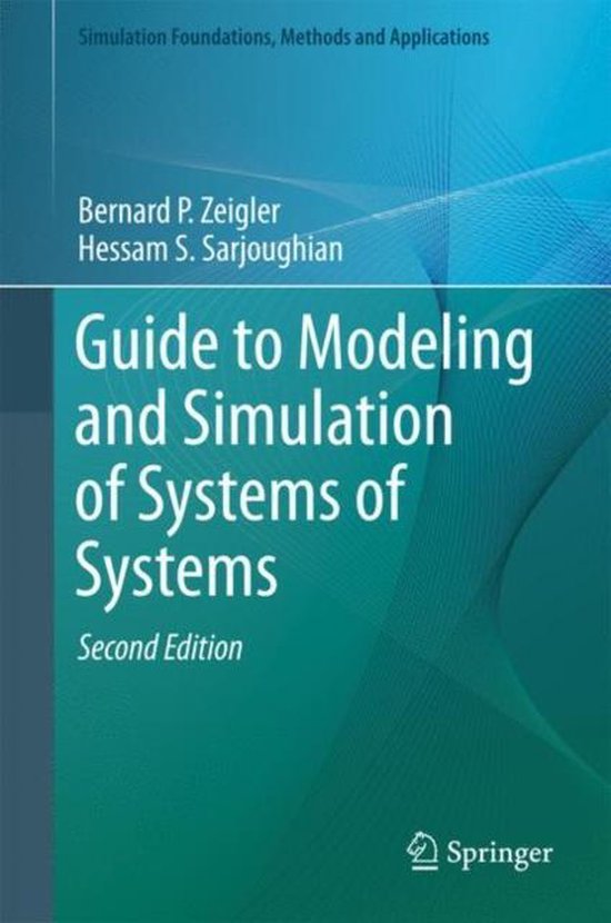 Simulation Foundations, Methods and Applications- Guide to M ... - cover