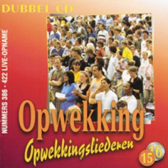Opwekkingsliederen 15/16