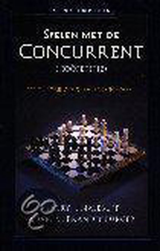 Cover van het boek 'Spelen met de concurrent / druk 1' van Barry J. Nalebuff