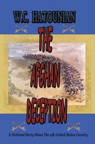 The Afghan Deception