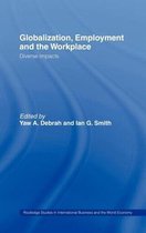 Routledge Studies in International Business and the World Economy- Globalization, Employment and the Workplace